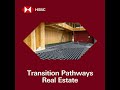 HSBC Transition Pathways: Opportunities and challenges of retrofitting in Real Estate