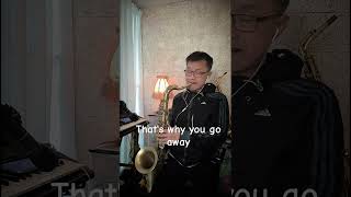 That's why you go away - Michael learns to rock Tenor saxophone Cover by James #jrsax