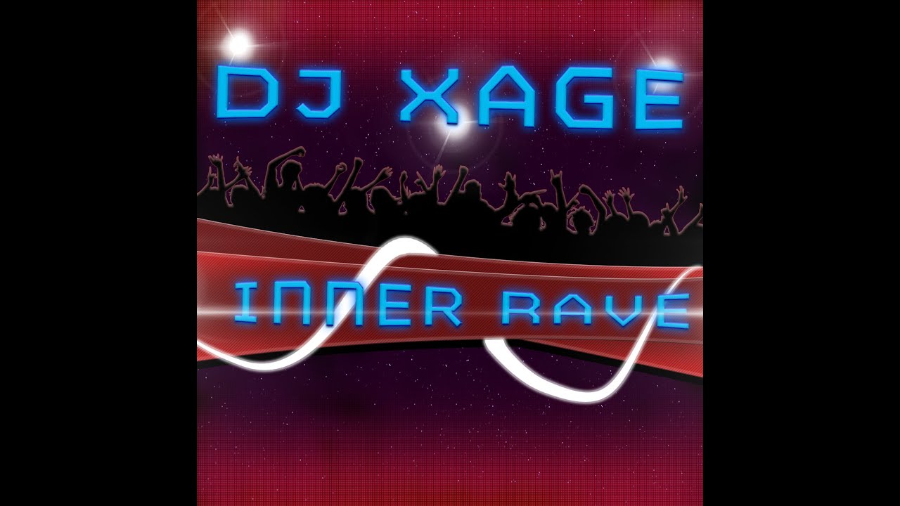 DJ Xage - Inner Rave - YouTube Music