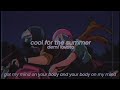 demi lovato - cool for the summer (tiktok version) [with lyrics]