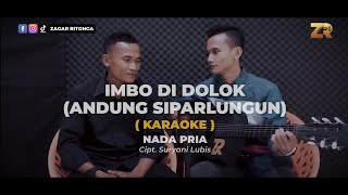 Andung Siparlungun (Imbo Di Dolok) - Karaoke