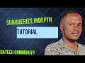 SQL SUBQUERIES MADE EASY