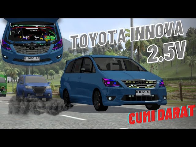 TOYOTA INNOVA 2.5 V CUMI DARAT | MOD BUSSID TERBARU class=