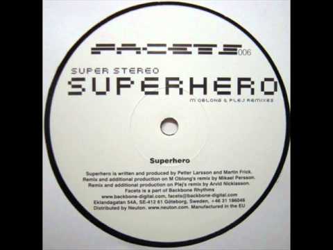 Super Stereo — Super Stereo - Superhero (Plej's Remix)