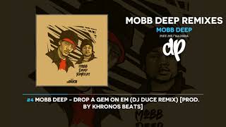 Mobb Deep Remixes (FULL MIXTAPE)