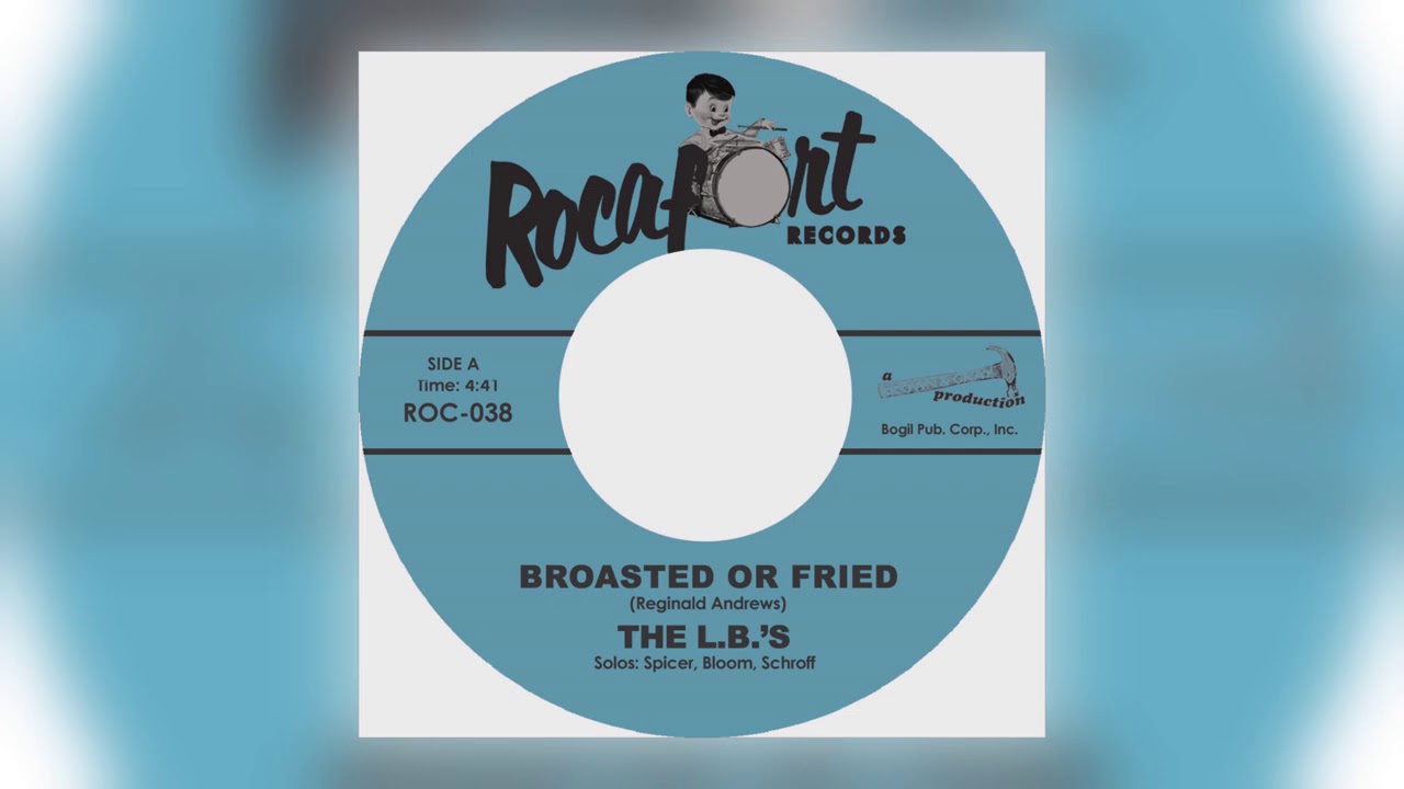 洋楽 Broasted Or Fried The L.B.'s - Broasted Or Fried [Audio] - YouTube