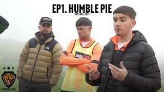WYTHALL LIONS vs HIGHGATE HAZELWELL | EP.1 'HUMBLE PIE'