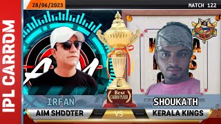 AIM SHOOTER VS KERALA KINGS ( IRFAN VS SHOUKATH) IPL CARROM SEASON 7 #gamingshinto