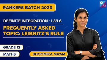 Definite Integration Class 12 Maths Imp Topics - Leibnitz