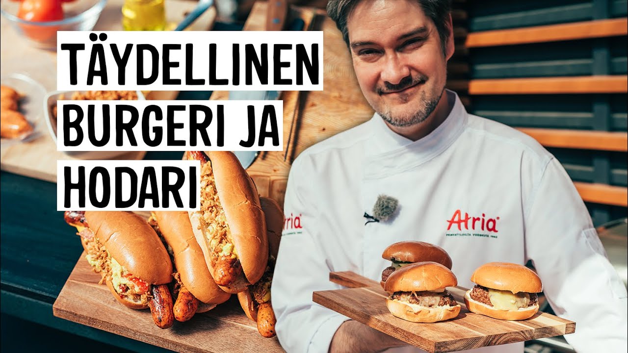 Miten grillaan burgerin ja hodarin? | Henri Alén & Atria