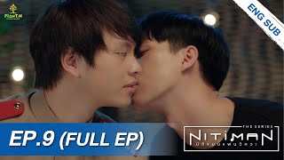 Nitiman The Series นิติแมนแฟนวิศวะ | EP.9 (FULL EP) | ENG SUB