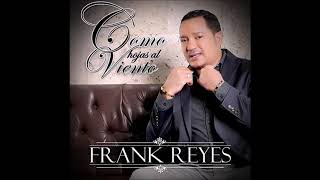 Frank Reyes   Como Hojas al Viento