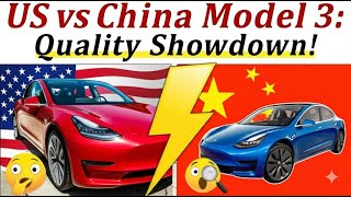 China-Made vs. USA Tesla Model 3 – The Shocking Quality Gap Revealed