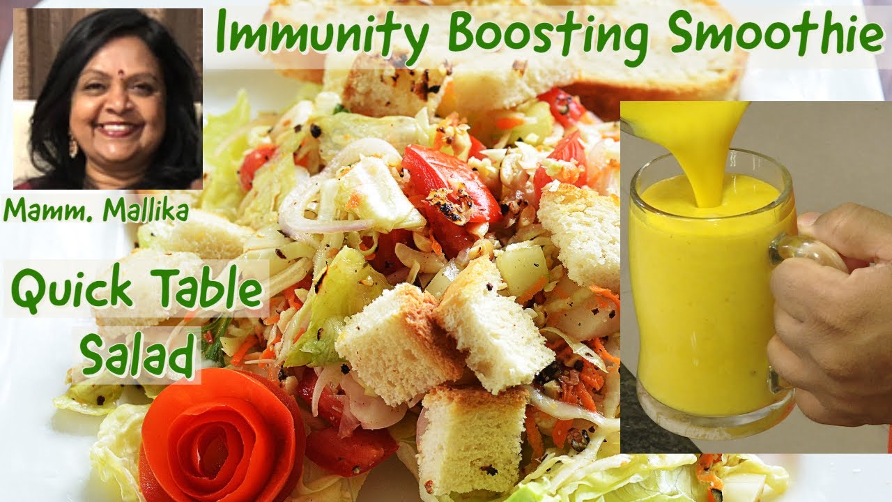 Immunity Booster Smoothie and Quick Table Salad - Great Combo  - 1000 Days and Beyond | Vahchef - VahRehVah