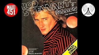 Rod Stewart - Passion (Maxi single - 1980)