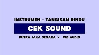 instrumen - tangisan rindu | putra jaka segara