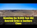 Unveiling the 10,000-Year-Old Asteroid Strike in Southern China
