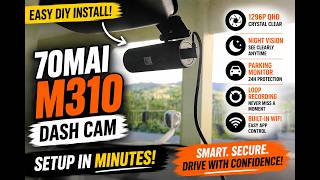 Easy Dashcam Installation | 70mai M310 Review