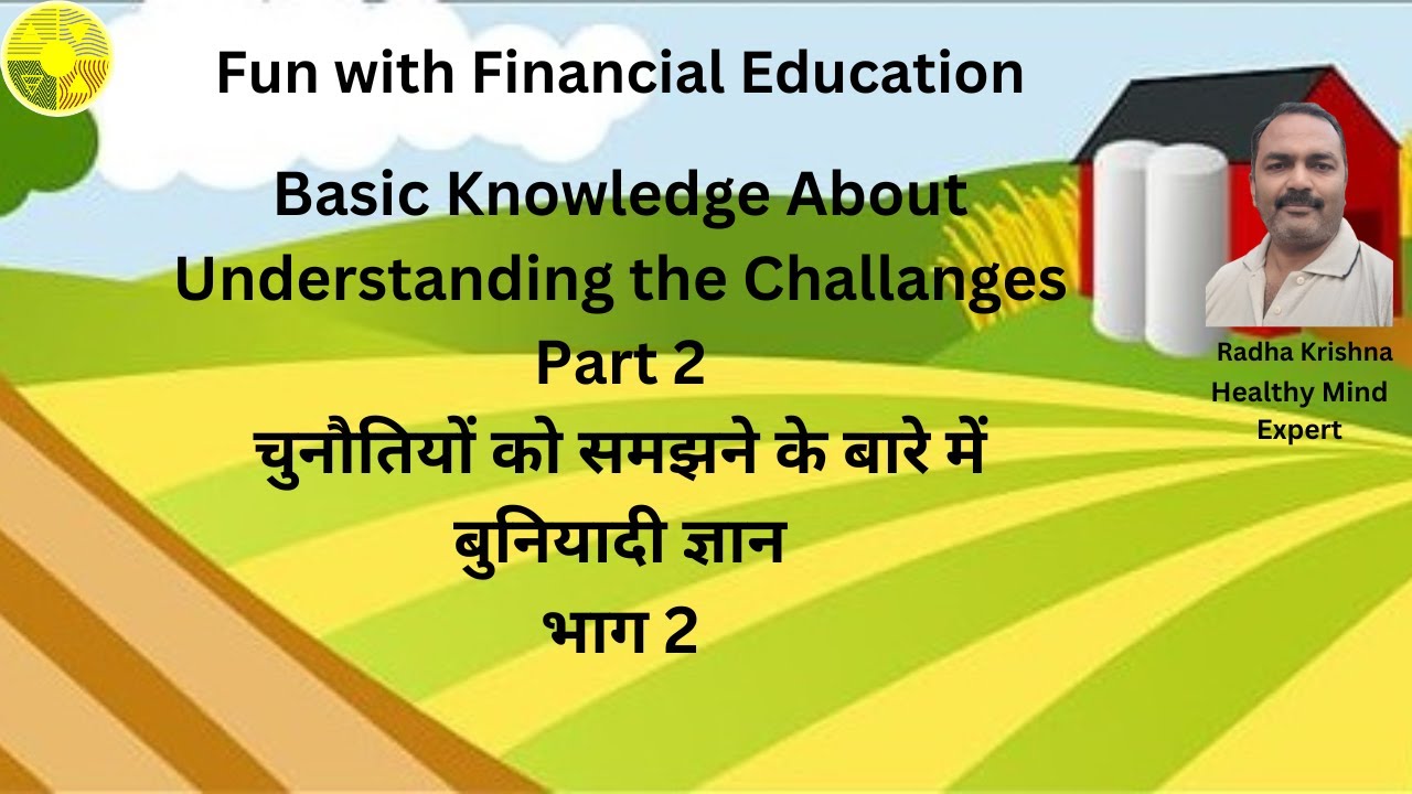 Basic Knowledge About Understanding the Challenges Part 2 - YouTube