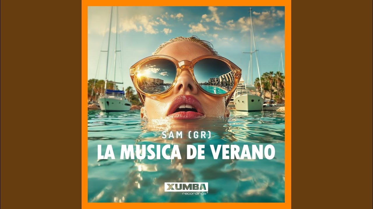 La Musica De Verano (Extended Mix)