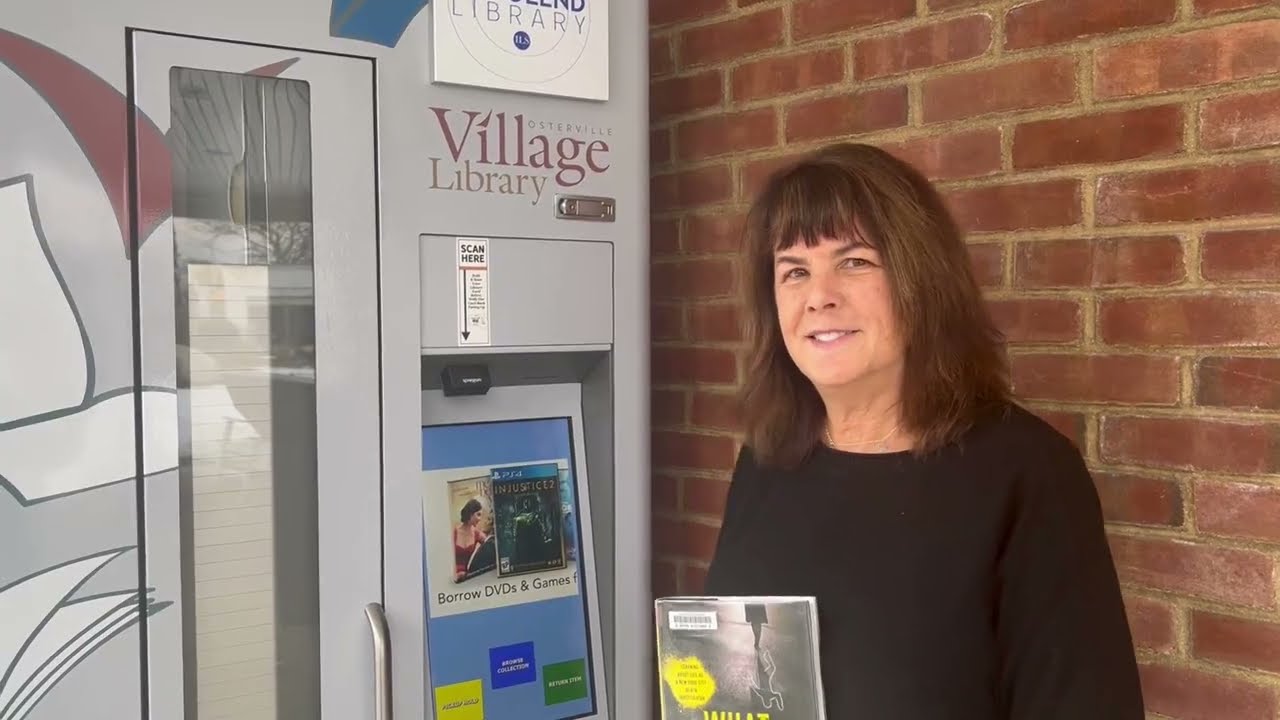Osterville Village Library introduces 24/7 access to library materials.