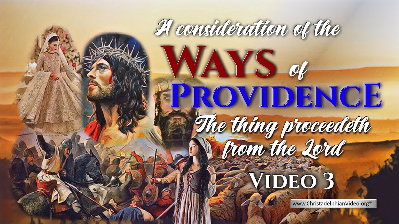 A consideration of the ways of providence #3 The thing proceedeth from the Lord