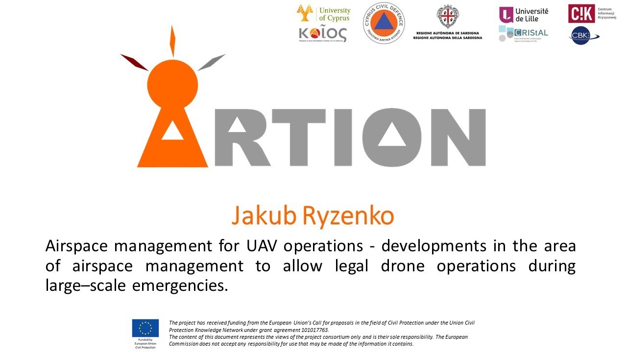 Developments in the area of airspace management for large–scale emergencies, Project ARTION