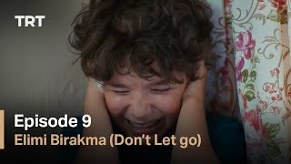 Hold My Hand - Episode 9