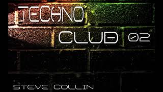 Steve Collin Techno Club 02