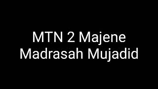 Hymne Madrasah MTSN 2 Majene
