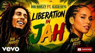 BOB MARLEY FT ALICIA KEYS – LIBERATION IN JAH | INSPIRATIONAL REGGAE GOSPEL SONG 2026