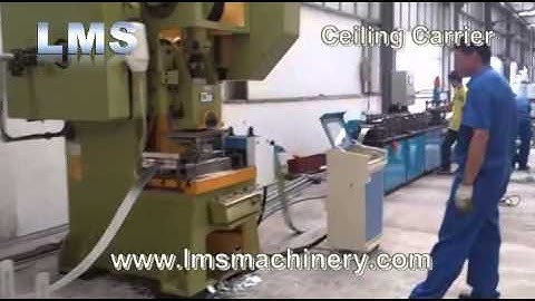 LMS CEILING CARRIER ROLL FORMING LINE