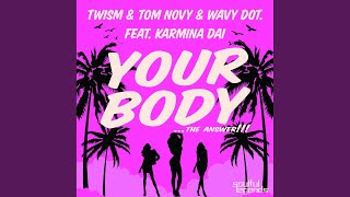 Your Body (Radio Edit)
