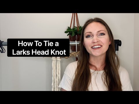 How to Tie a Larks Head Knot | Macrame Tips | How to Macrame | Macrame Tutorial