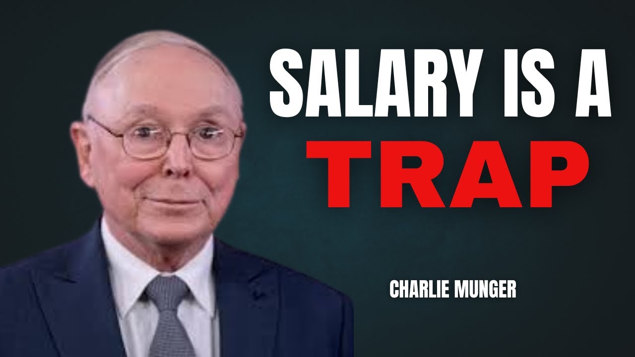 Charlie Munger | Salary Is a Trap Most People Never Escape