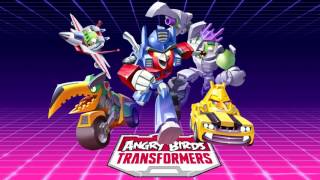 Angry Birds Transformers OST - Autobirds, Roll Out! (Extended/Arranged)