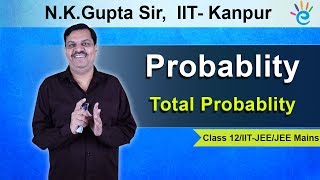 Probability Class 12 Maths | Chapter 13 | Conditional Probability | Total Probability Theorem
