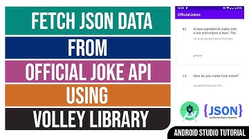 Fetch JSON Data from OfficialJokeAPI to Android Studio Application Using Volley Library with Java