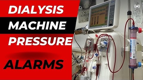 How to Set Pressure Alarms on a Fresenius Dialysis Machine