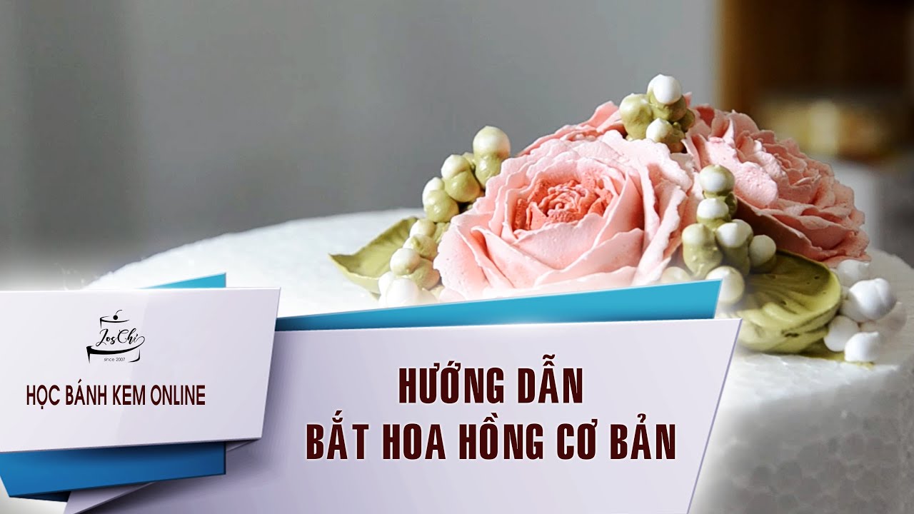 Học làm bánh kem online | Cách Bắt Hoa Hồng Bánh Kem Cơ Bản Chi Tiết – Dễ Hiểu | HOW TO MAKE BUTTERCREAM FLOWER