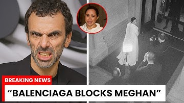 Balenciaga BLOCKS Meghan Markle After She COPIES Their Look And Gets REJECTED