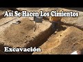 Como Hacer Los Cimientos De Una Casa Parte 1