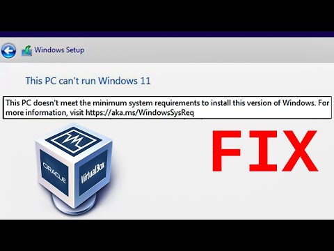 "This pc can't run windows 11" VirtualBox Error Fix