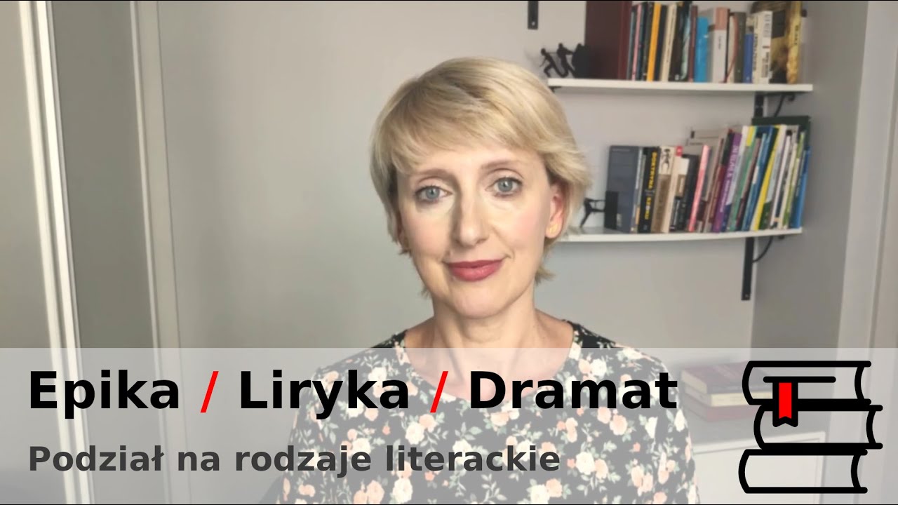 Gatunek Literacki Mający Cechy Epiki Liryki I Dramatu