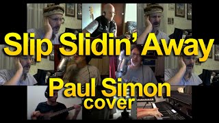 Slip Slidin Away - Paul Simon Cover