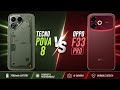 Tecno Pova 8 Vs Oppo F33 Pro - Which One is Better For You ⚡