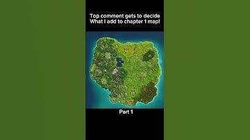 TOP COMMENT GETS TO DECIDE WHAT I ADD TO CHAPTER 1 MAP PART 1 #fortnite