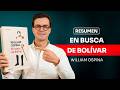 Resumen de "En Busca de Bolívar" de William Ospina | Club de Lectura MPF