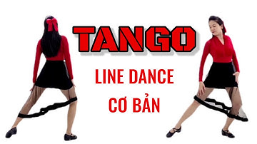 Tango Cơ Bản l Tango Line Dance, Dân Vũ Cho Người Mới