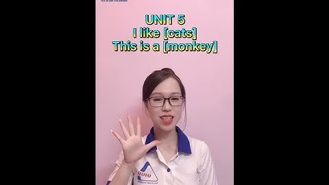 G1 - Unit 5 - Lesson 1, 3 - I like cats  This is a monkey.